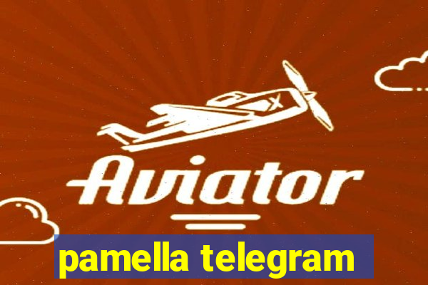 pamella telegram